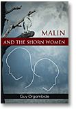 Malin and the Shorn Women